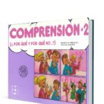 COMPRENSIÓN 2. ¿POR QUÉ Y POR QUÉ NO…?