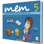 MEM 5. PROGRAMA PARA LA ESTIMULACIÓN DE LA MEMORIA, LA ATENCIÓN, EL LENGUAJE Y EL RAZONAMIENTO