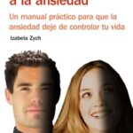 COMO SOBREPONERSE A LA ANSIEDAD