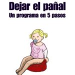 DEJAR EL PAÑAL. UN PROGRAMA EN 5 PASOS