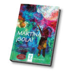 MARTINA...¡SOLA!