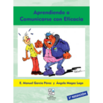 APRENDIENDO A COMUNICARSE CON EFICACIA