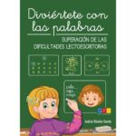 DIVIÉRTETE CON LAS PALABRAS