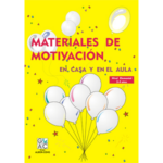 MAT. DE MOTIVACIÓN EN CASA Y EN EL AULA. NIVEL ELEMENTAL