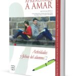 APRENDAMOS A AMAR 15-18. FICHAS DEL EDUCADOR