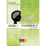 PALABRAS EXPRESIÓN Y VOCABULARIO NIVEL 1 CUADERNO 2
