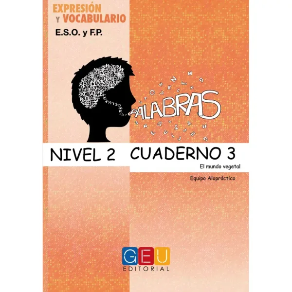 PALABRAS EXPRESIÓN Y VOCABULARIO NIVEL 2 CUADERNO 3