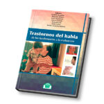 TRASTORNOS DE HABLA. DE LOS FUNDAMENTOS A LA EVALUACIÓN