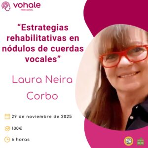 Estrategias rehabilitativas en nódulos de cuerdas vocales