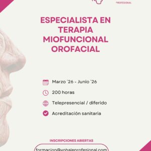 ESPECIALISTA EN TERAPIA MIOFUNCIONAL OROFACIAL