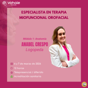 Módulo 1: Anatomía - ESPECIALISTA EN TERAPIA MIOFUNCIONAL OROFACIAL