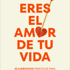 ERES EL AMOR DE TU VIDA