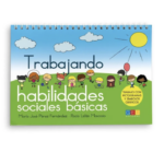 TRABAJANDO HABILIDADES SOCIALES BASICAS