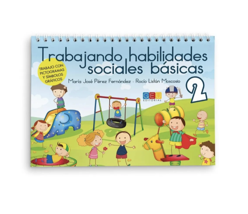 TRABAJANDO HABILIDADES SOCIALES BASICAS 2