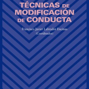 TÉCNICAS DE MODIFICACIÓN DE CONDUCTA