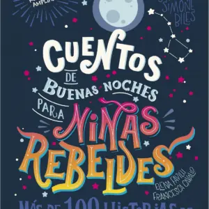 CUENTOS DE BUENAS NOCHES PARA NIÑAS REBELDES