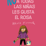 NO A TODAS LAS NIÑAS LES GUSTA EL ROSA