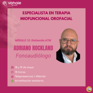 MÓDULO 12: DISFUNCIÓN ARTICULACIÓN TEMPORO-MANDIBULAR – ESPECIALISTA EN TERAPIA MIOFUNCIONAL OROFACIAL (copia)