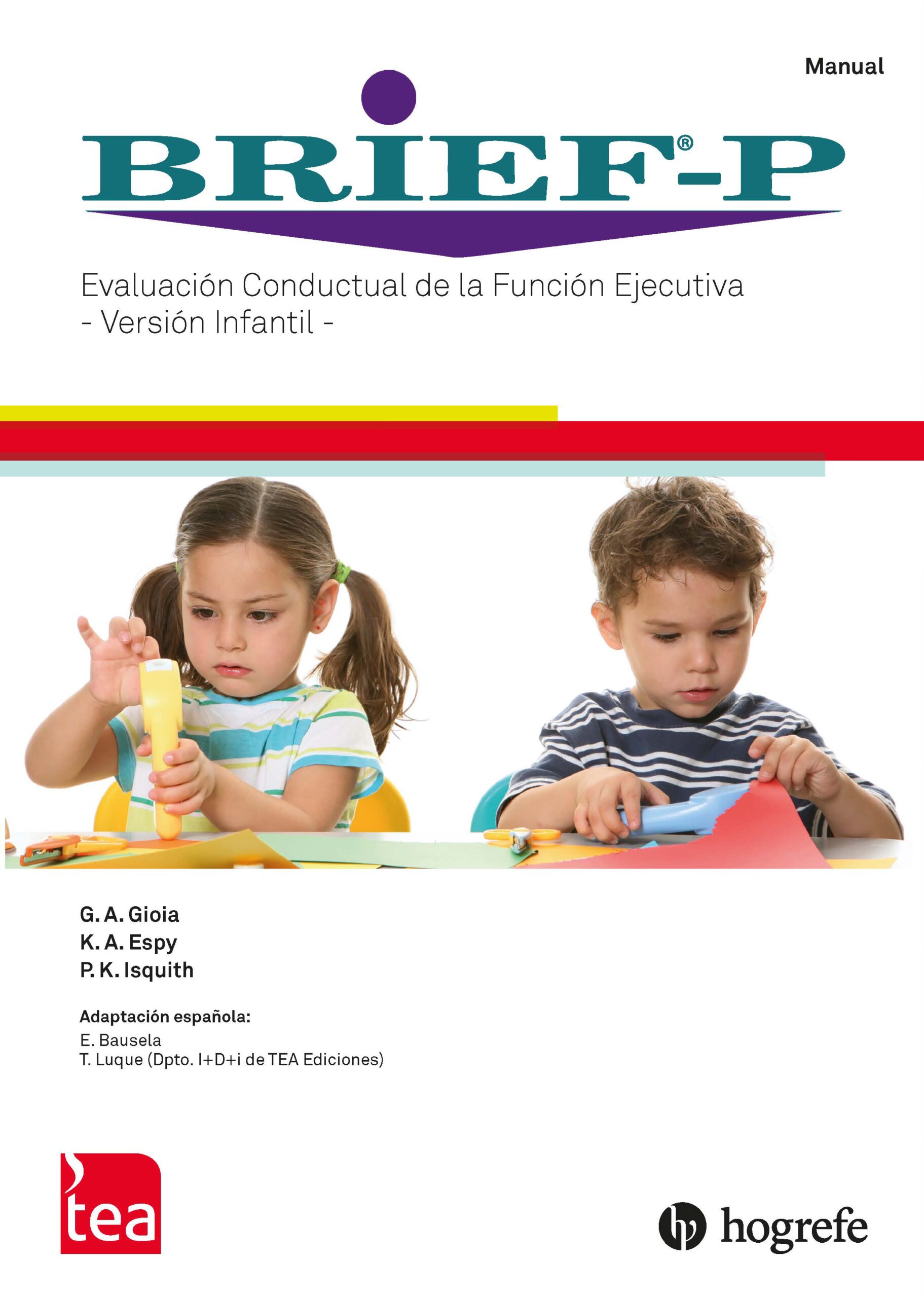 BRIEF®-P. EVALUACIÓN DE LA FUNCIÓN EJECUTIVA - VERSIÓN INFANTIL (b)